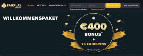 fairplay casino bonus deutschen Casino Test 2023